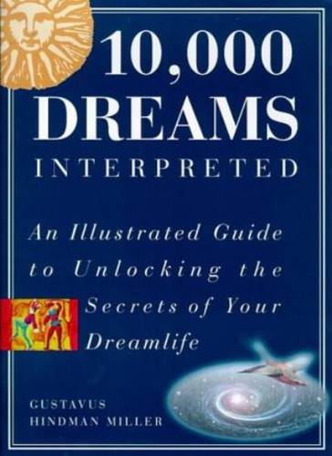 000 dreams interpreted an - interpreted:,