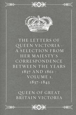 The Letters of Queen Victoria