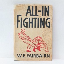 WW2 1942 W E Fairbairn ALL IN FIGHTING Commando Unarmed Combat Manual Sykes 1st