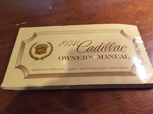 1974 cadillac owners - , manual