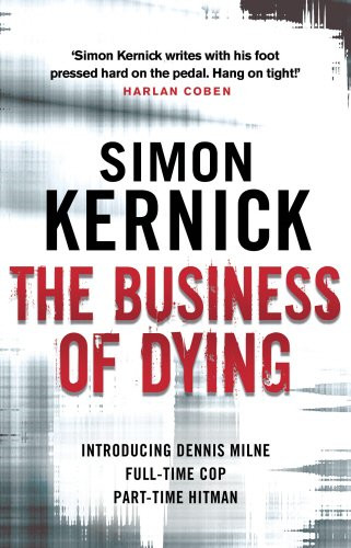 The business dying dennis - of, dying: