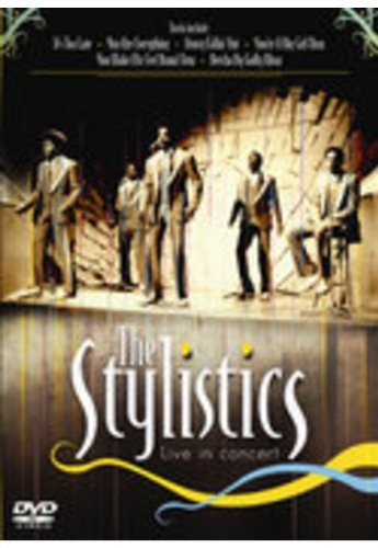 The stylistics live in - the, stylistics: