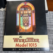 Wurlitzer Model 1015 by Michael Papa (2016, Trade Paperback)