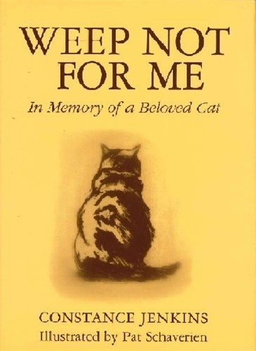 Weep not for memory of - in,
