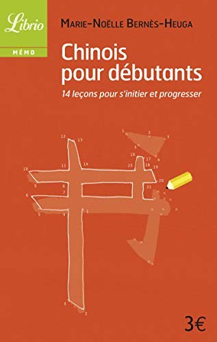 Chinois pour debutants 14 - chinois, debutants: