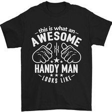 An Awesome Handy Man Looks Like Mens T-Shirt 100% Cotton