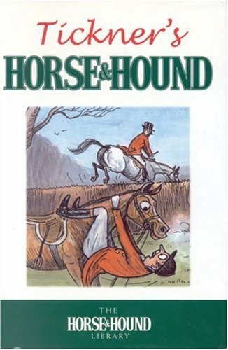 Tickner horse and - and, hound