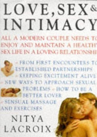 Love sex and intimacy - love,,
