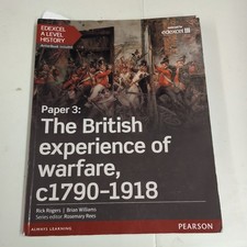 Edexcel A Level History Paper 3 The British experience of warfare c1790-1918 St