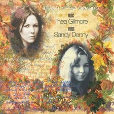 Sandy Denny/Thea Gilmore : Don't Stop Singing CD (2011) FREE Shipping, Save £s