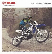 2015 Official YAMAHA Sales Brochure. YZ450 YZ250 WR450 WR250 YZ250 YZ125