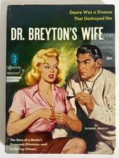Dr Breyton's Wife 1953 US Pulp fiction 1st edition sleaze cover