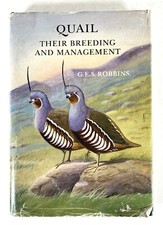 Quail: Their Breeding and