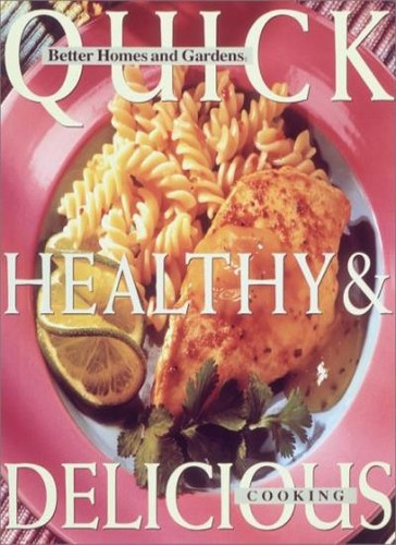 Quick healthy and - quick,, delicious