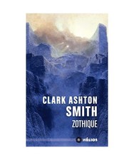Zothique, Smith, Clark Ashton