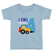 I Dig Being 4 Kids T-Shirt 4th