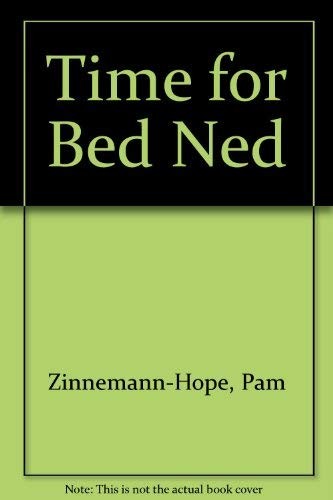 Time for bed - bed,