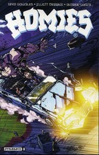 Homies #3A VF/NM; Dynamite |