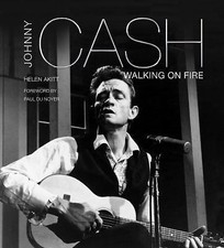 Johnny Cash: Walking on Fire