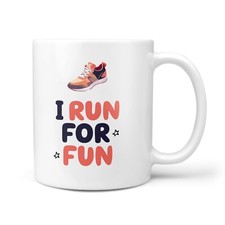 Funny I RUN FOR FUN Gift Mug - Present for Marathon Runners, Well Done, Running