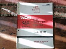 LUCAS SPARE PARTS LIST 1965 - ROVER P6 & P5 & LAND ROVER SERIES