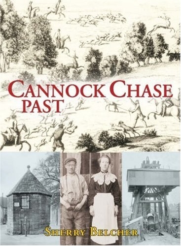 Cannock chase past sherry - chase, past-sherry