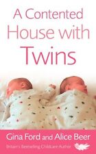 A Contented House with Twins By Alice Beer, Gina Ford