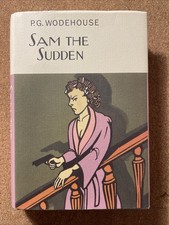 Sam The Sudden PG Wodehouse VGC 2007 Everyman Edition Hardback