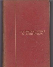 The Poetical Works Of Lord Byron - R.E. King Hb New Edition Poetry Verse