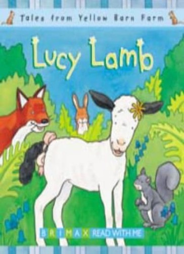 Lucy lamb tales for the - lamb,