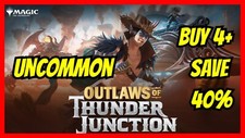 Outlaws of Thunder Junction MTG (OTJ) UNCOMMON & FOIL BUY 4+ SAVE 40%