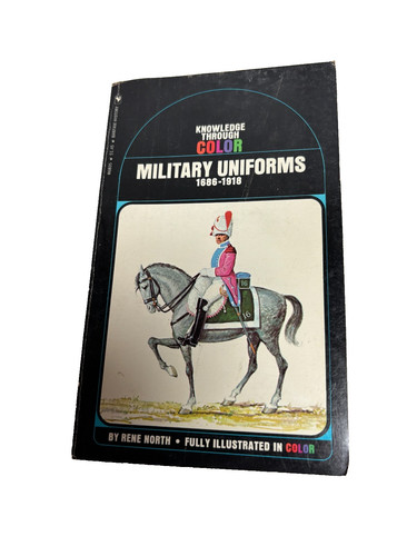 Military uniforms 1686 1918 - 1686-1918, by