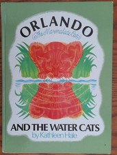 Orlando And The Water Cats by Kathleen Hale ,Published by Jonathan Cape 1972