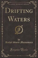 Drifting Waters Classic