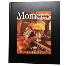 Moments with Drexel Heritage