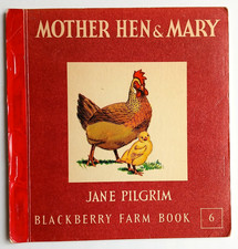 Jane Pilgrim Mother Hen & Mary Vintage 1970's Blackberry Farm Paperback Book