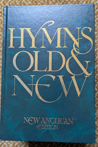 Hymns old and new words - old, new: