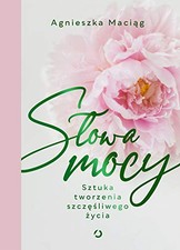 S?owa mocy: Sztuka tworzenia