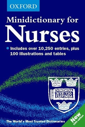Minidictionary for nurses - minidictionary,