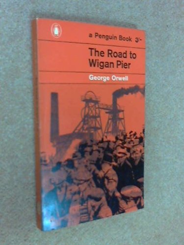 The road wigan pier - to,