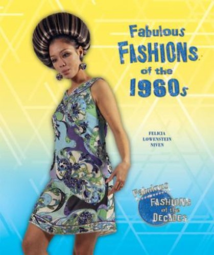 Fabulous fashions the 1960s - fashions,