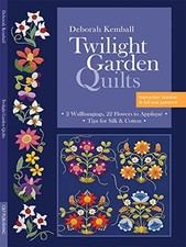 Twilight Garden Quilts: • 2 Wallhan..., Kemball, Debora