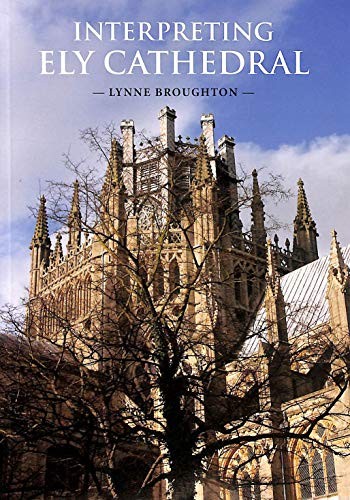 Interpreting ely cathedral - interpreting,