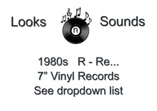 1980s 7" VINYLS - VARIOUS ARTISTS / TITLES - R - RE... - EX / VG+