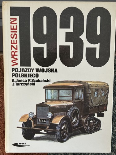 Wrzesien 1939 pojazdy wojska - 1939,