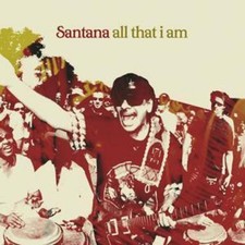 Santana: All That I Am