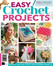 EASY CROCHET PROJECTS MAGAZINE