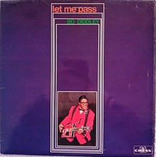 Bo Diddley Let Me Pass on the