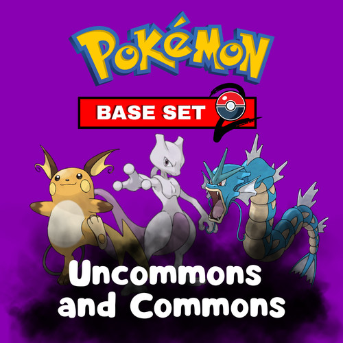 Base set common uncommon - common,