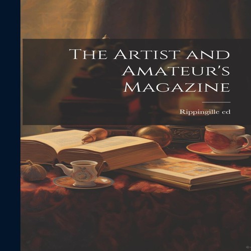 The artist and amateur - the, amateur's